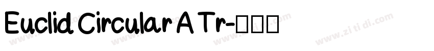 Euclid Circular A Tr字体转换